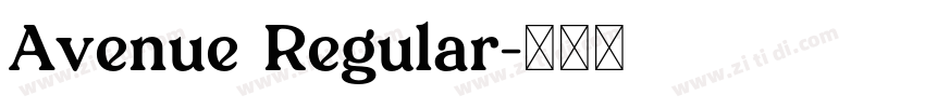 Avenue Regular字体转换
